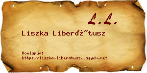 Liszka Liberátusz névjegykártya